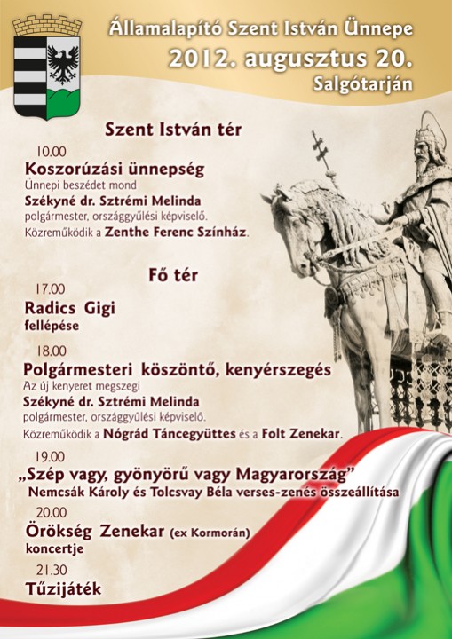 augusztus 20. Salgótarján 2012  - Államalapító Szent István Ünnepe