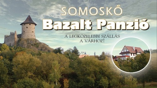   - Bazalt Panzió Somoskő Salgótarján